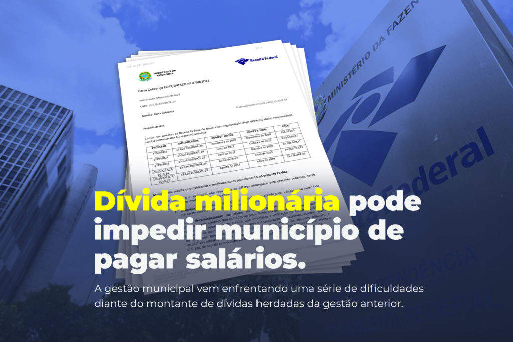 Irará: Dívida milionária pode impedir município de pagar salários