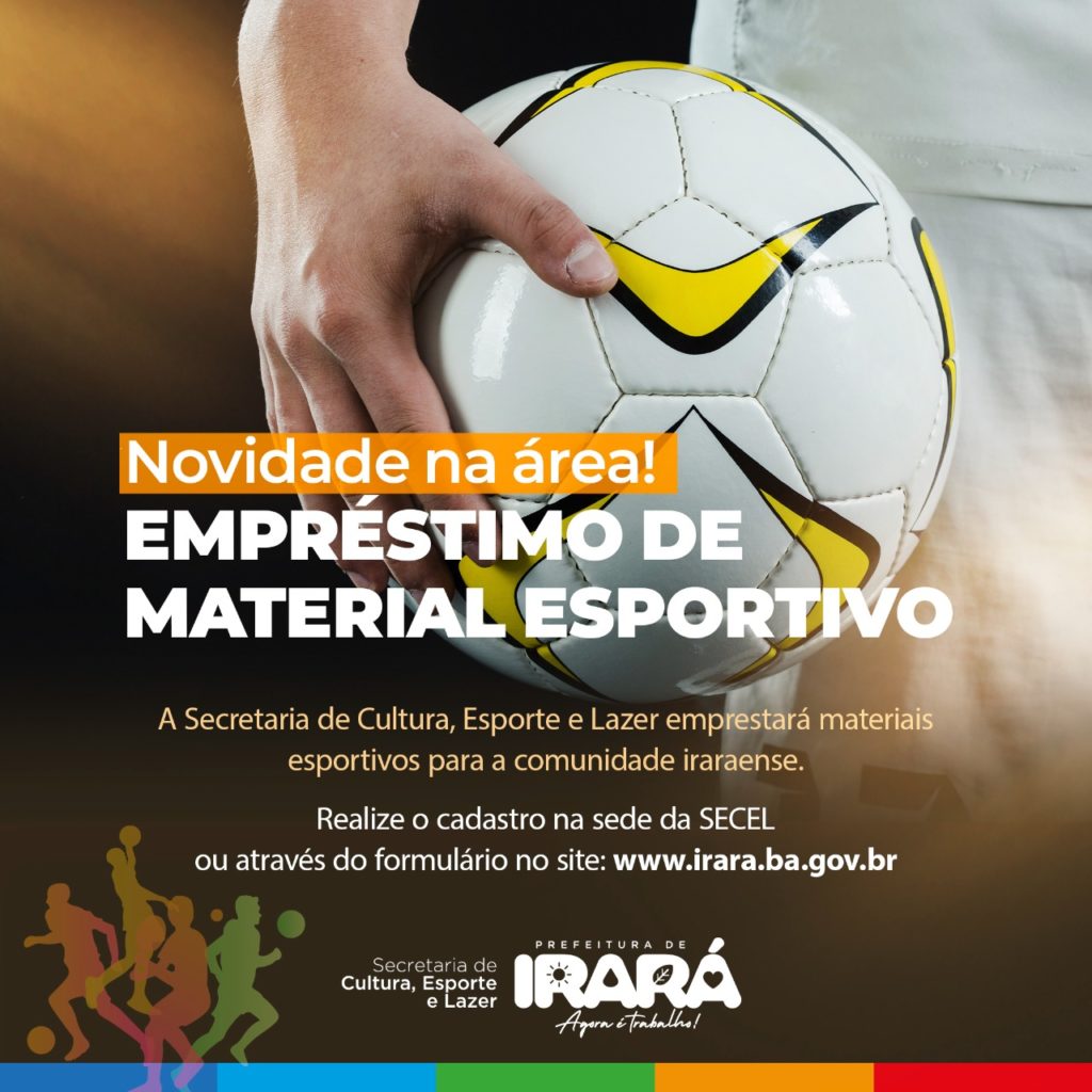 Em incentivo à prática esportiva, a SECEL disponibiliza empréstimo de materiais esportivos