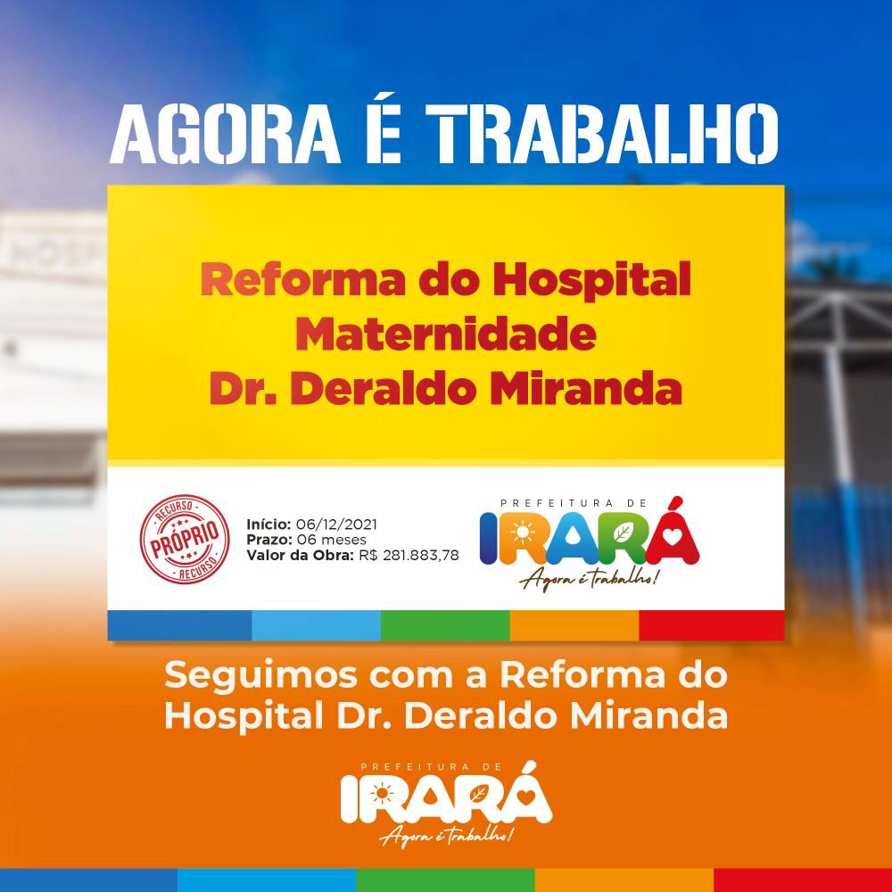 Prefeitura segue com obras de reforma no Hospital Dr.Deraldo Miranda